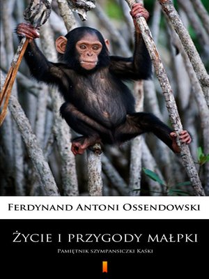 cover image of Życie i przygody małpki